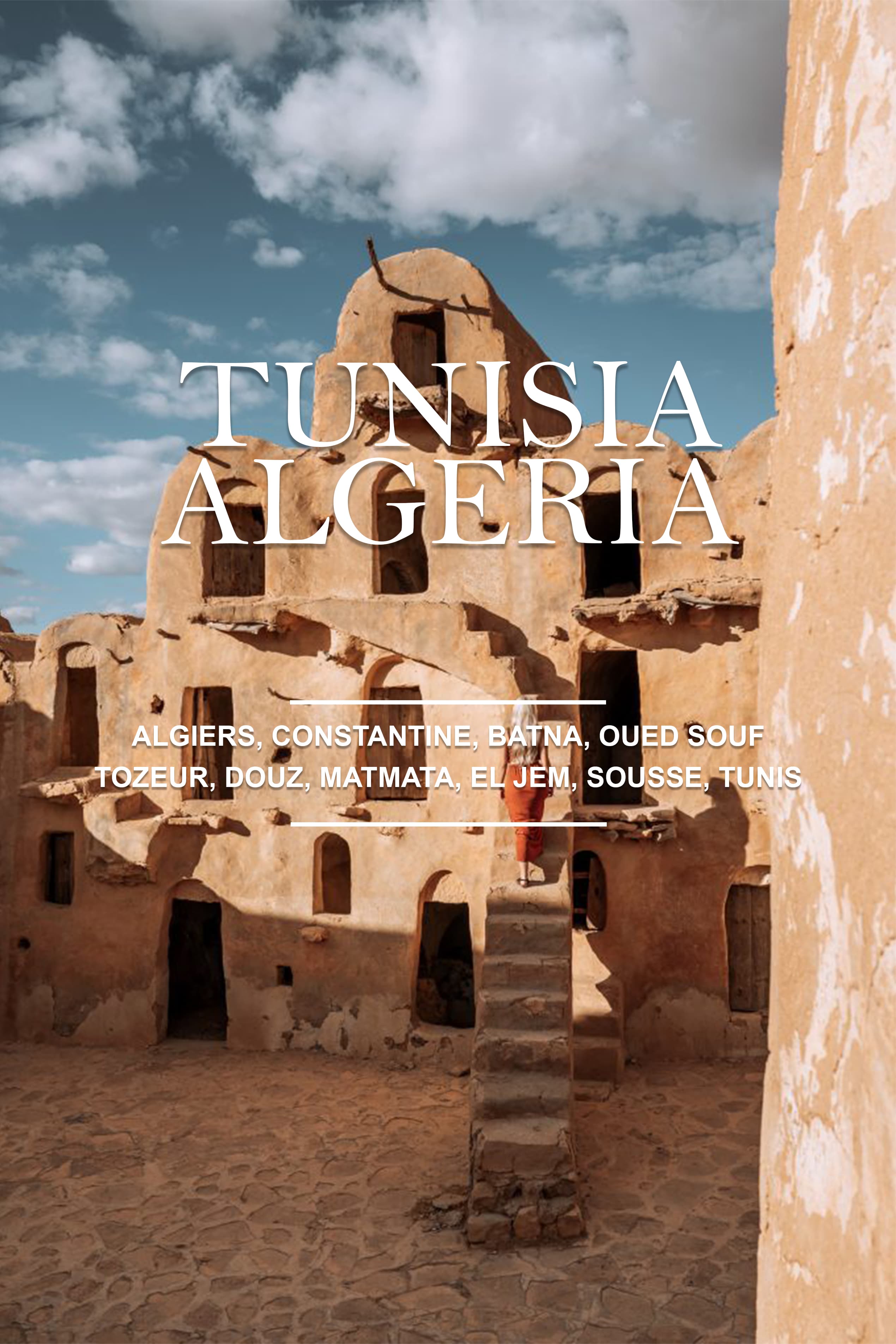 DISCOVER THE HIDDEN GEMS: NORTHERN AFRICA TUNISIA ALGERIA main image